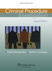 Criminal Procedure: Investigation, Second Edition (Aspen Casebook)