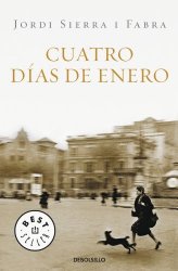 Cuatro dias de enero (Best Seller (Debolsillo)) (Spanish Edition)