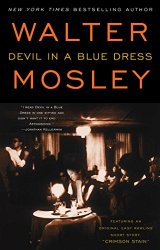 Devil in a Blue Dress (Easy Rawlins Mysteries)