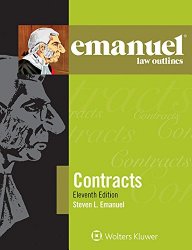 Emanuel Law Outline: Contracts (Emanuel Law Outlines)