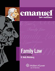Emanuel Law Outlines: Family Law