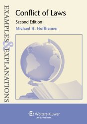 Examples & Explanations: Conflict of Laws, Second Edition
