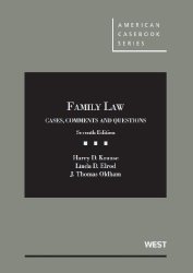 Family Law: Cases, Comments and Questions, 7th (American Casebook Series)