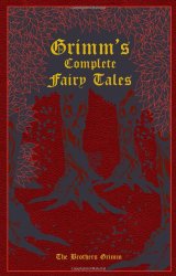 Grimm’s Complete Fairy Tales