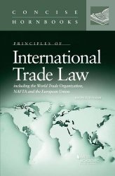 International Trade Law (Concise Hornbook Series)