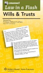 Law in A Flash Cards: Wills & Trusts 2013