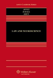 Law & Neuroscience (Aspen Casebooks)