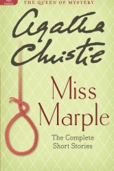 Miss Marple: The Complete Short Stories: A Miss Marple Collection (Miss Marple Mysteries)