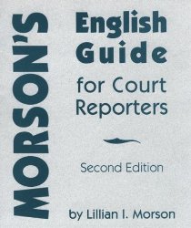 Morson’s English Guide for Court Reporters