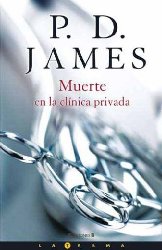 Muerte en la clinica privada (Spanish Edition)