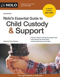 Nolo’s Essential Guide to Child Custody and Support (Nolo’s Essential Guide to Child Custody & Support)