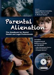 Parental Alienation: The Handbook for Mental Health and Legal Professionals (Behavioral Science and Law)
