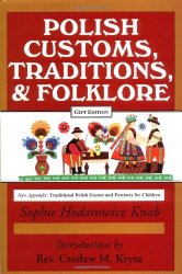 Polish Customs, Traditions, and Folklore