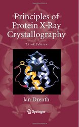 Principles of Protein X-Ray Crystallography (Springer Advanced Texts in Chemistry)