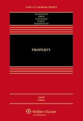 Property (Aspen Casebook)