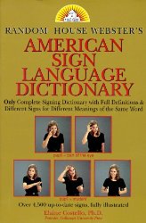 Random House Webster’s American Sign Language Dictionary