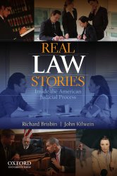 Real Law Stories: Inside the American Judicial Process