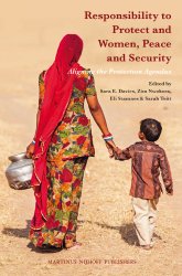 Responsibility to Protect and Women, Peace and Security: Aligning the Protection Agendas