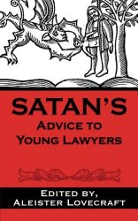 Satan’s Advice to Young Lawyers