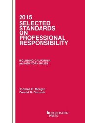 Selected Standards on Professional Responsibility (Selected Statutes)