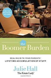 The Boomer Burden: Dealing with Your Parents’ Lifetime Accumulation of Stuff