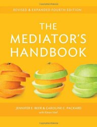 The Mediator’s Handbook: Revised & Expanded Fourth Edition