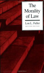 The Morality of Law: Revised Edition (The Storrs Lectures Series)