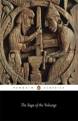 The Saga of the Volsungs (Penguin Classics)