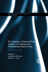 The Selection of Political Party Leaders in Contemporary Parliamentary Democracies: A Comparative Study