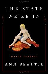 The State We’re In: Maine Stories