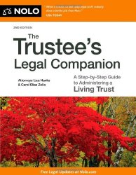 The Trustee’s Legal Companion: A Step-by-Step Guide to Administering a Living Trust