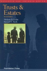 Trusts and Estates (Concepts and Insights)