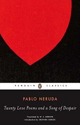 Twenty Love Poems and a Song of Despair (Spanish and English Edition)
