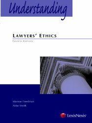 Understanding Lawyers’ Ethics