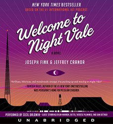 Welcome to Night Vale CD: A Novel