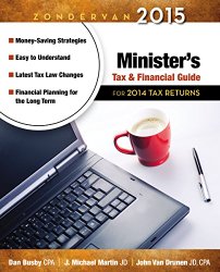 Zondervan 2015 Minister’s Tax and Financial Guide: For 2014 Tax Returns