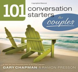 101 Conversation Starters for Couples (101 Conversations Starters)