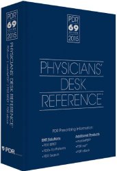 2015 Physicians’ Desk Reference, 69th Edition (Physicians’ Desk Reference (Pdr))