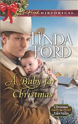 A Baby for Christmas (Christmas in Eden Valley)