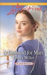 A Husband for Mari (The Amish Matchmaker)