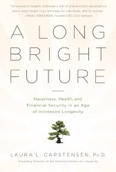 A Long Bright Future
