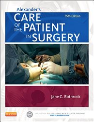 Alexander’s Care of the Patient in Surgery, 15e