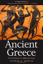 Ancient Greece: From Prehistoric to Hellenistic Times, Second Edition