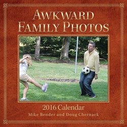 Awkward Family Photos 2016 Wall Calendar
