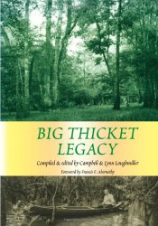 Big Thicket Legacy (Temple Big Thicket Series)