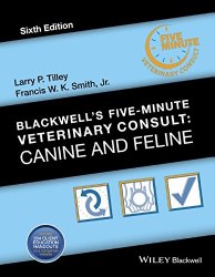 Blackwell’s Five-Minute Veterinary Consult: Canine and Feline