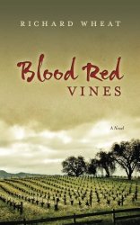 Blood Red Vines: A Novel