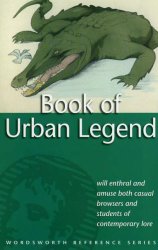Book of Urban Legend (Wordsworth Reference)