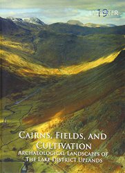 Cairns, Fields, and Cultivation (Lancaster Imprints)
