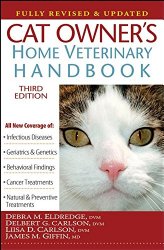 Cat Owner’s Home Veterinary Handbook, Fully Revised and Updated